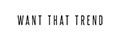 Want That Trend logo
