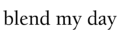 BLEND MY DAY logo