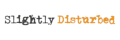 Slightly Disturbed logo