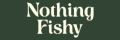 Nothing Fishy logo