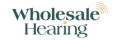 Wholesale Hearing logo