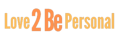 Love 2 Be Personal logo